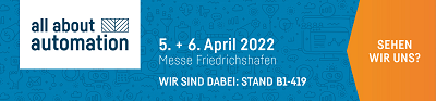 Hier sehen Sie ein Banner von der Messe all about automation in Friedrichshafen vom 05. bis 06. April 2022. Die Michael Koch GmbH wird dort ausstellen.